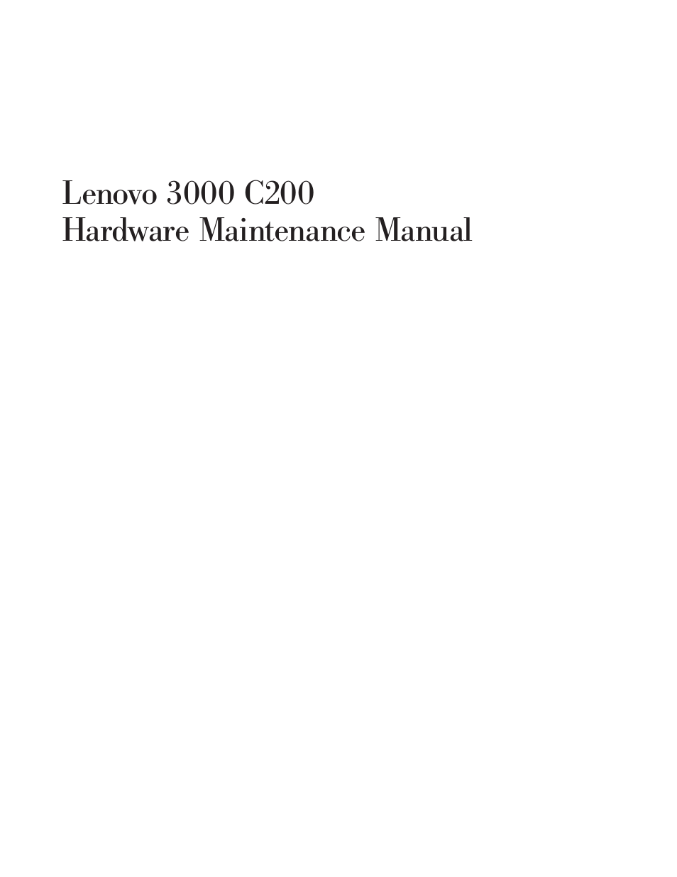 Lenovo, C200 hardware, Maintenance | Manual | Lenovo 3000 C200 User Manual | Page 3 / 104