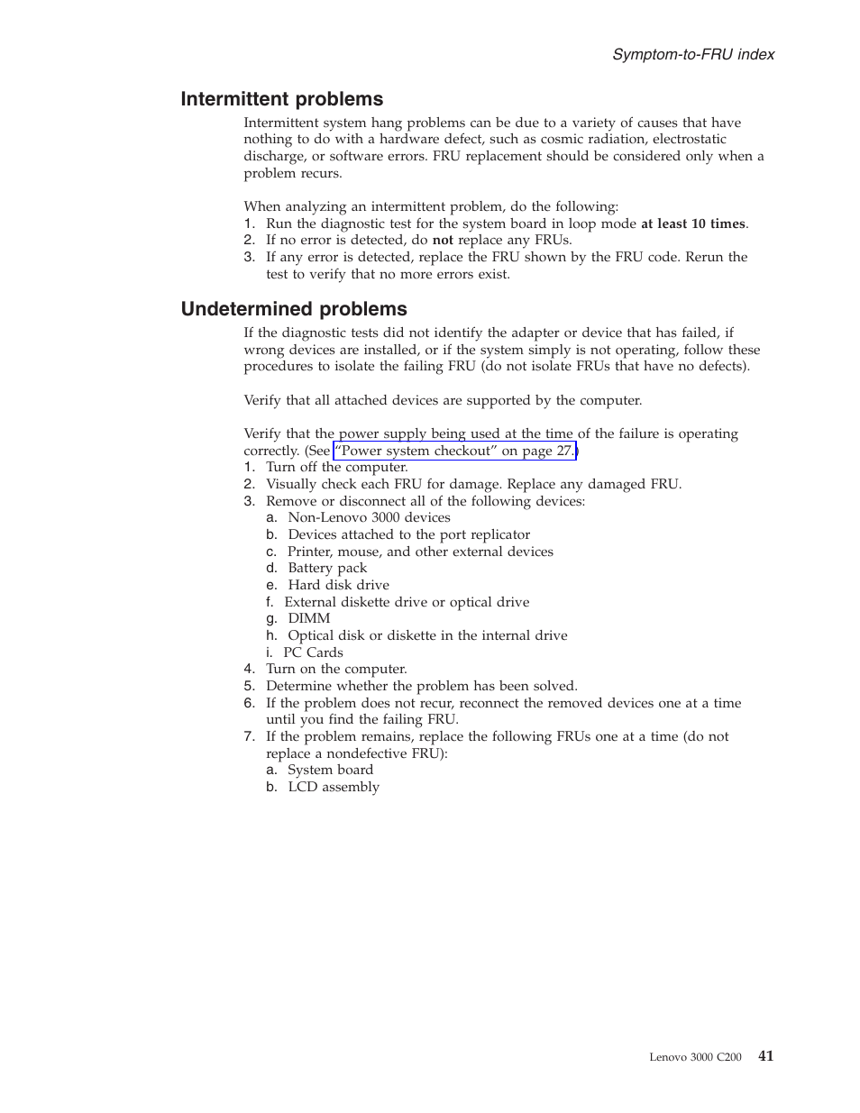 Intermittent problems, Undetermined problems, Intermittent | Problems, Undetermined | Lenovo 3000 C200 User Manual | Page 47 / 104