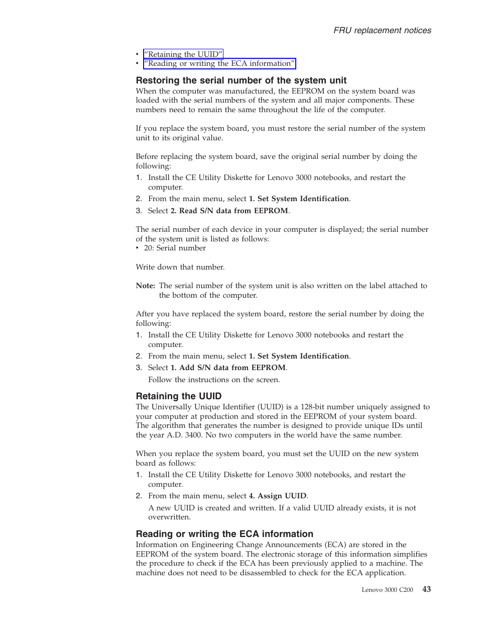 Restoring the serial number of the system unit, Retaining the uuid, Reading or writing the eca information | Restoring, Serial, Number, System, Unit, Retaining, Uuid | Lenovo 3000 C200 User Manual | Page 49 / 104