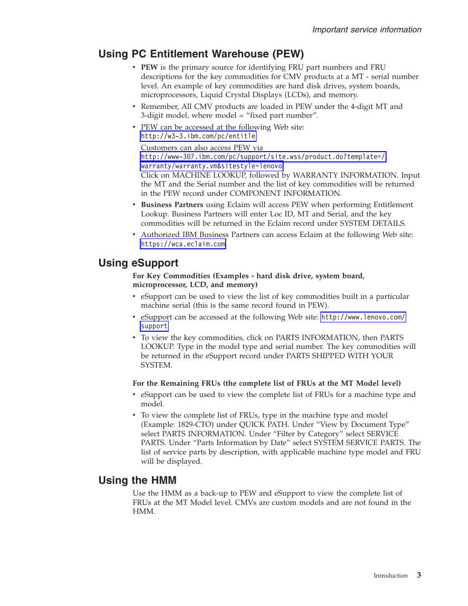 Using pc entitlement warehouse (pew), Using esupport, Using the hmm | Using, Entitlement, Warehouse, Pew), Esupport | Lenovo 3000 C200 User Manual | Page 9 / 104