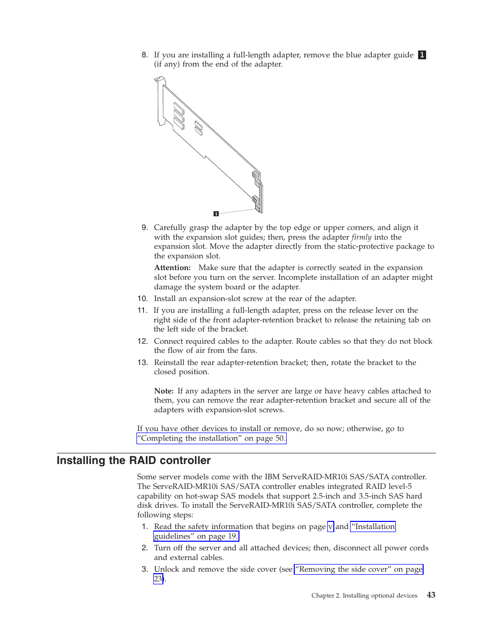 Installing the raid controller, Installing, Raid | Controller | Lenovo 6434 User Manual | Page 57 / 96