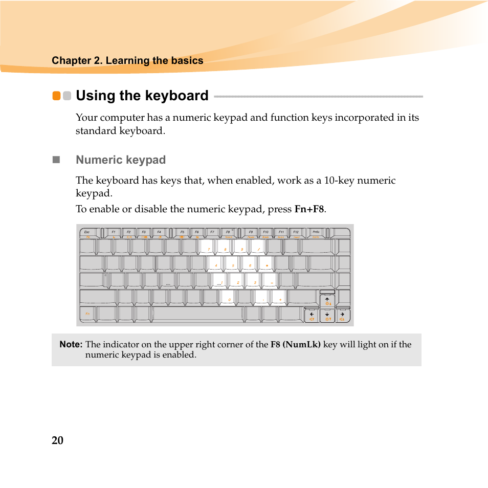 Using the keyboard | Lenovo IDEAPAD Y560P User Manual | Page 34 / 145