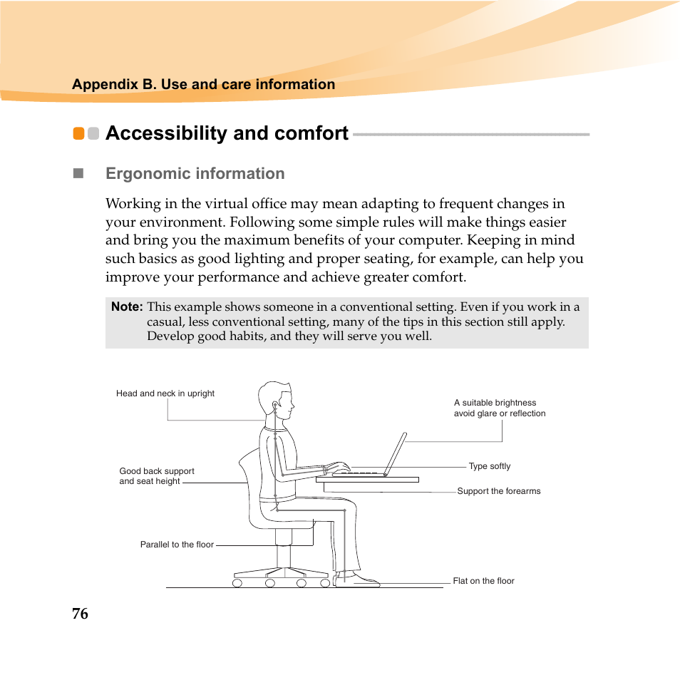 Accessibility and comfort, Ergonomic information | Lenovo IDEAPAD Y560P User Manual | Page 90 / 145