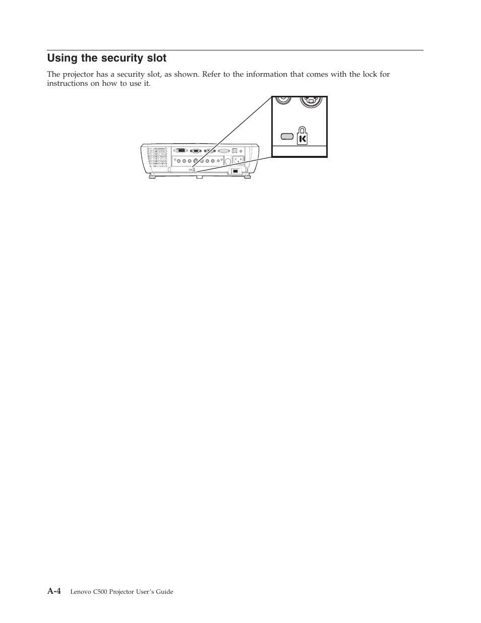 Using the security slot, Using, Security | Slot | Lenovo C500 User Manual | Page 58 / 92