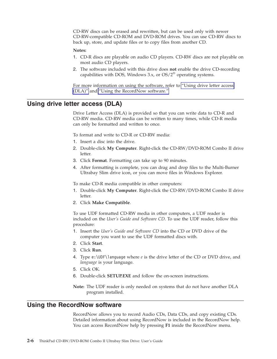 Using drive letter access (dla), Using the recordnow software, Using | Drive, Letter, Access, Dla), Recordnow, Software | Lenovo ThinkPad 40Y8626 User Manual | Page 24 / 58