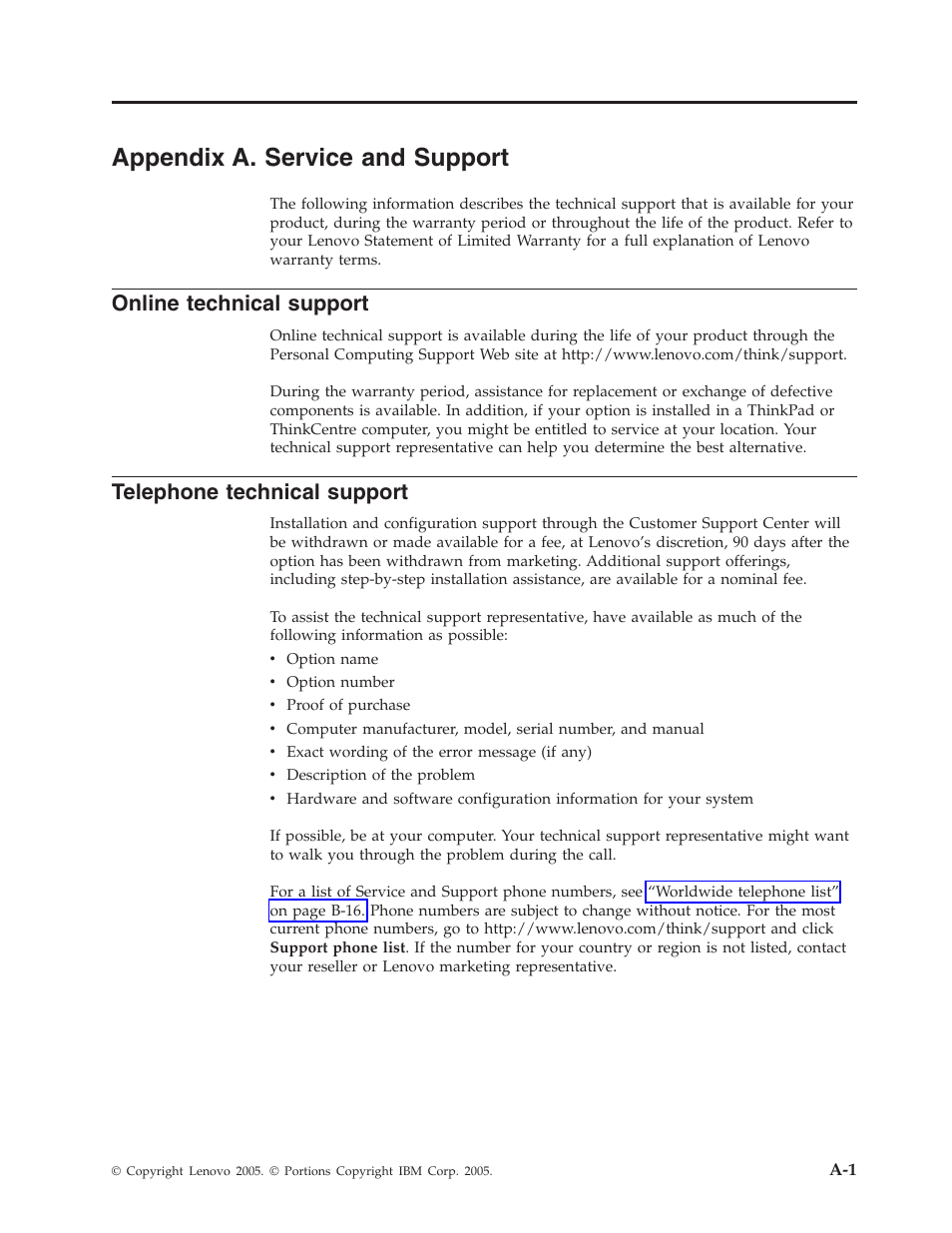 Appendix a. service and support, Online technical support, Telephone technical support | Appendix, Service, Support, Online, Technical, Telephone | Lenovo ThinkPad 40Y8626 User Manual | Page 29 / 58