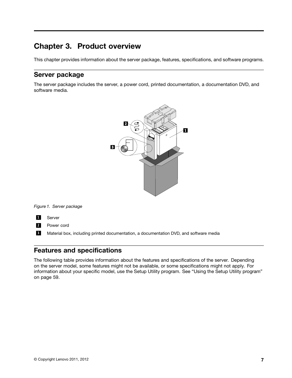 Chapter 3. product overview, Server package, Features and specifications | Lenovo TS130 User Manual | Page 19 / 122