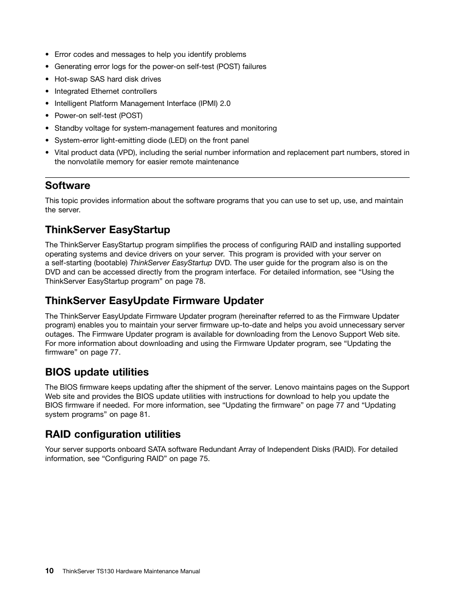 Software, Thinkserver easystartup, Thinkserver easyupdate firmware updater | Bios update utilities, Raid configuration utilities | Lenovo TS130 User Manual | Page 22 / 122
