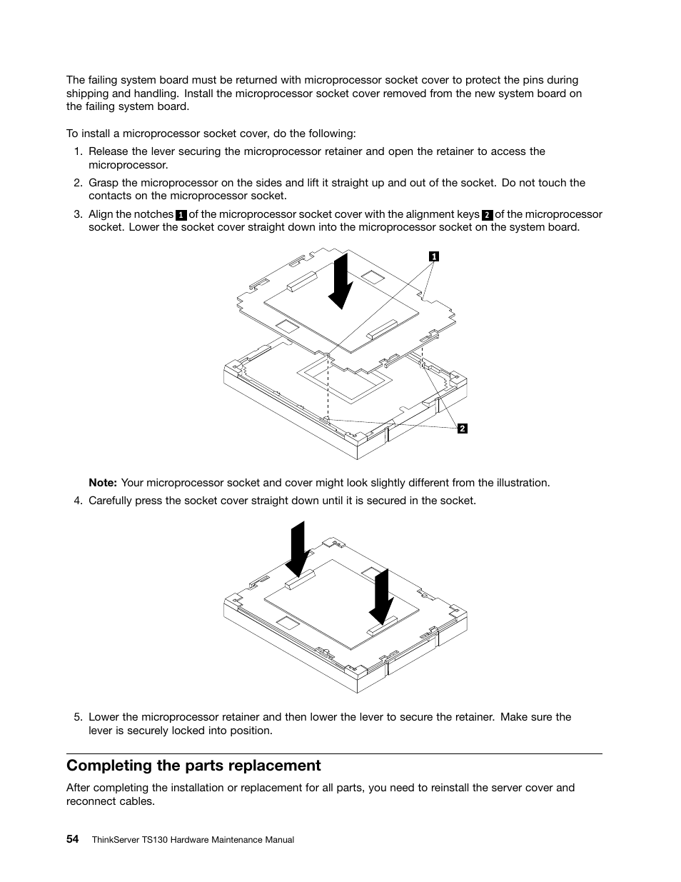 Completing the parts replacement, Completing the parts replacement” on | Lenovo TS130 User Manual | Page 66 / 122