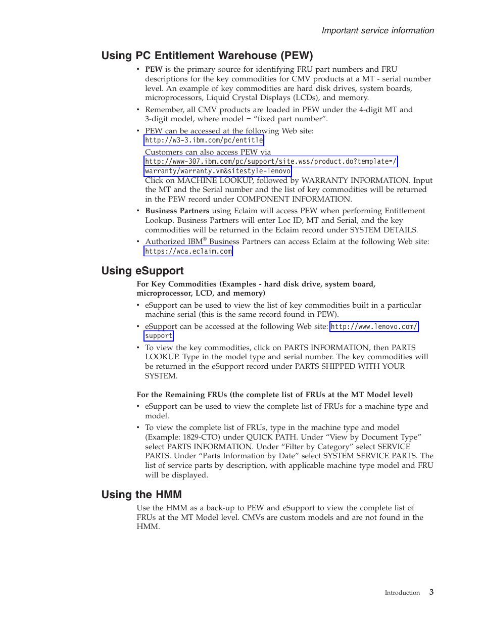 Using pc entitlement warehouse (pew), Using esupport, Using the hmm | Using, Entitlement, Warehouse, Pew), Esupport | Lenovo 3000 N200 User Manual | Page 9 / 165