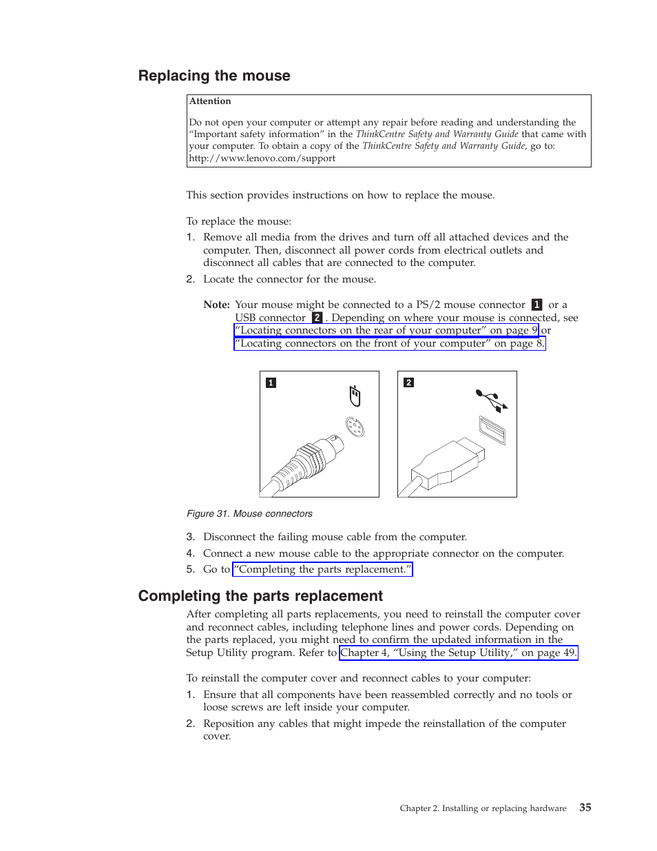 Replacing the mouse, Completing the parts replacement | Lenovo 3658 User Manual | Page 43 / 82