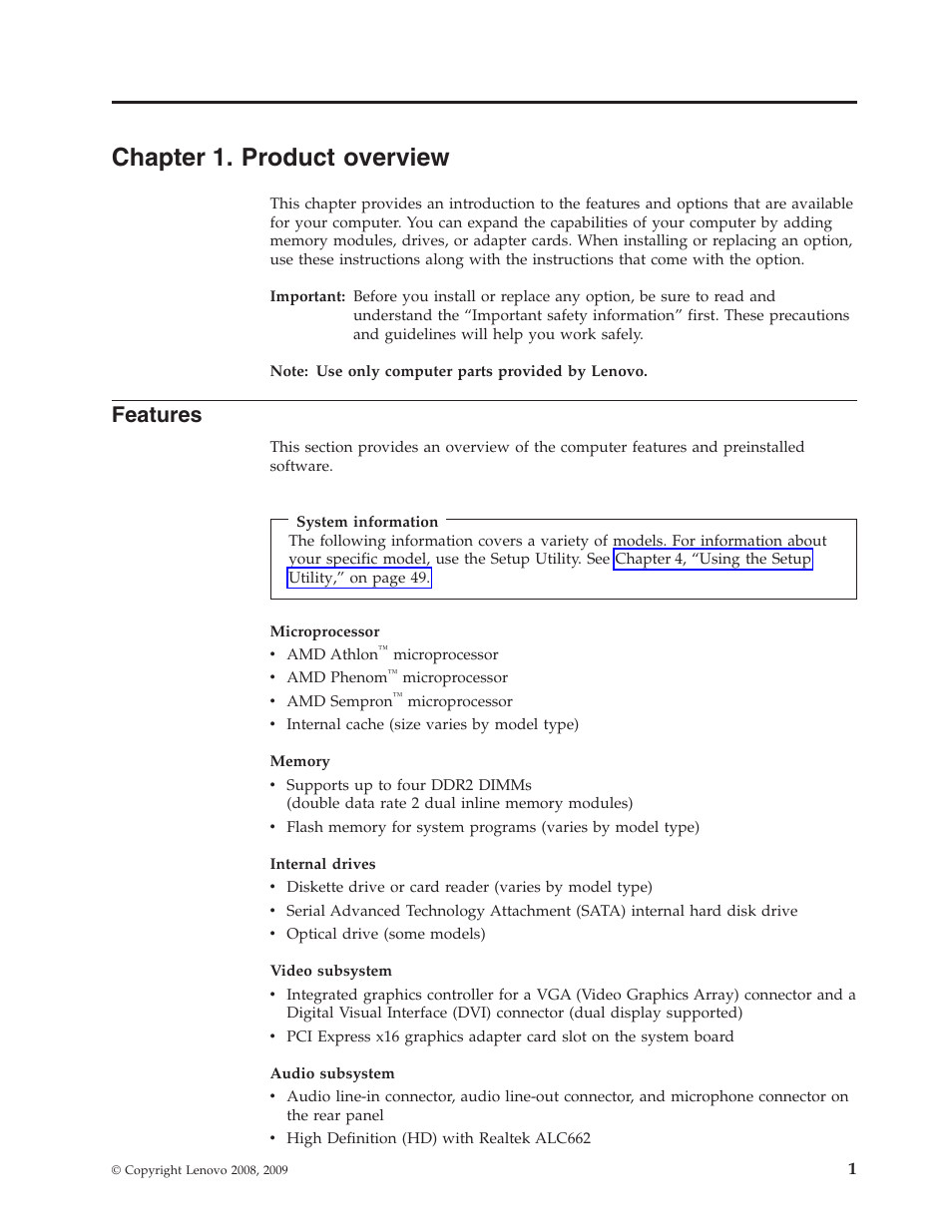 Chapter 1. product overview, Features | Lenovo 3658 User Manual | Page 9 / 82
