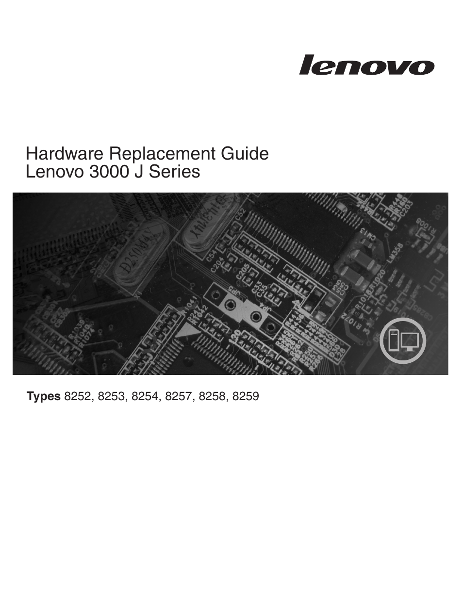 Lenovo J SERIES 8257 User Manual | 24 pages