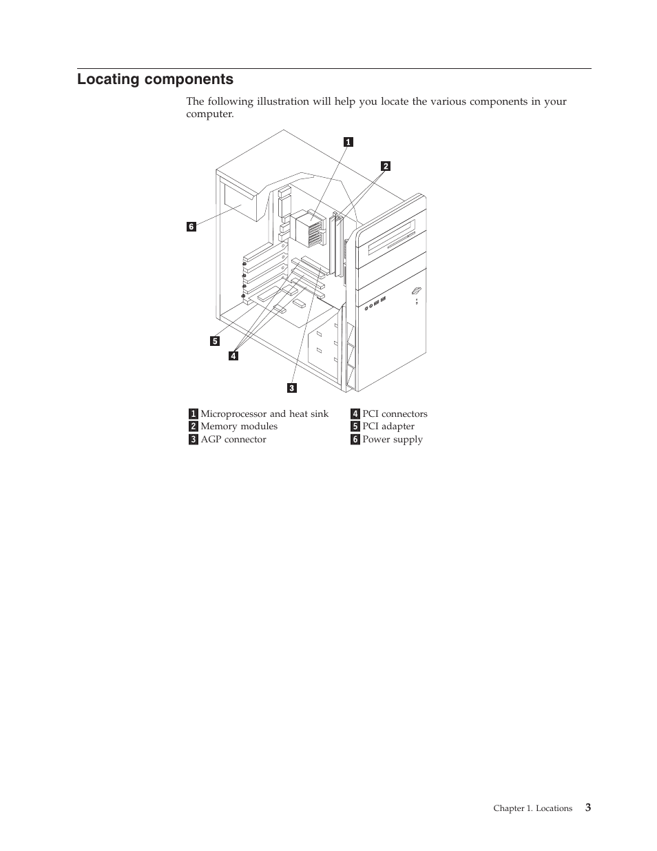Locating components, Locating, Components | Lenovo J SERIES 8257 User Manual | Page 11 / 24