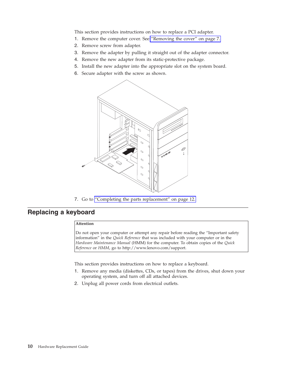 Replacing a keyboard, Replacing, Keyboard | Lenovo J SERIES 8257 User Manual | Page 18 / 24