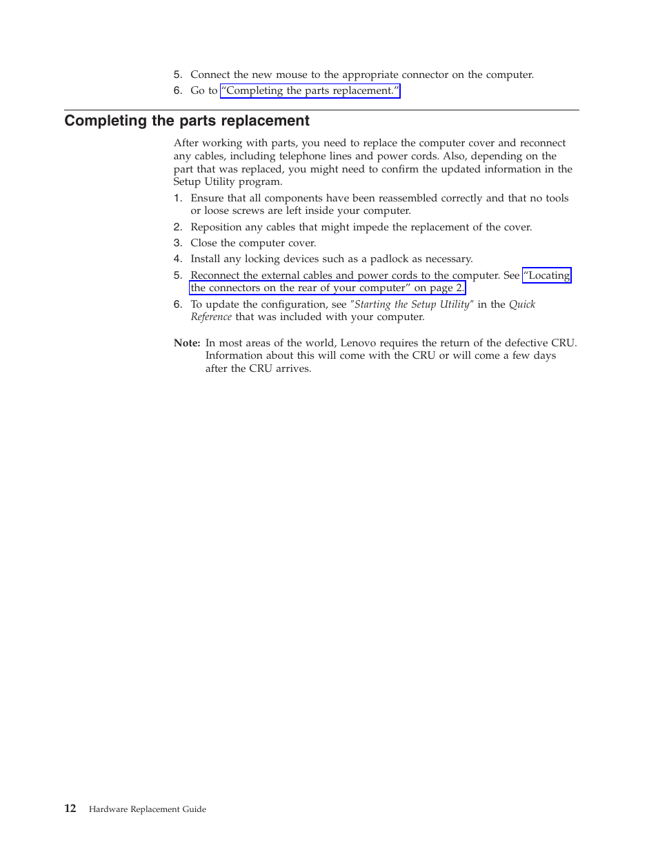 Completing the parts replacement, Completing, Parts | Replacement | Lenovo J SERIES 8257 User Manual | Page 20 / 24