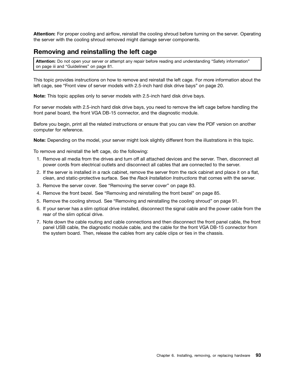 Removing and reinstalling the left cage | Lenovo RD430 User Manual | Page 105 / 218