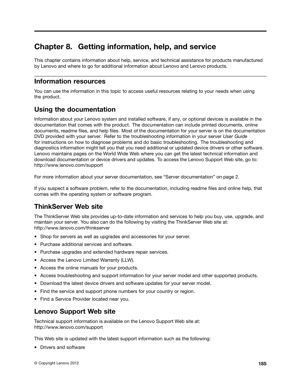 Chapter 8. getting information, help, and service, Information resources, Using the documentation | Thinkserver web site, Lenovo support web site, Chapter 8 “getting | Lenovo RD430 User Manual | Page 197 / 218