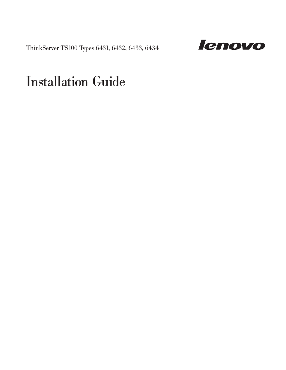 Installation, Guide | Lenovo THINKSERVER TS100 6434 User Manual | Page 3 / 110