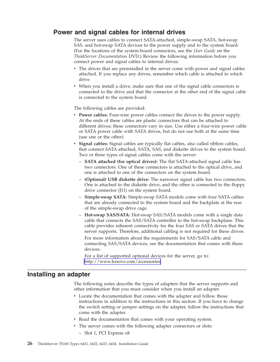 Power and signal cables for internal drives, Installing an adapter, Power | Signal, Cables, Internal, Drives, Installing, Adapter | Lenovo THINKSERVER TS100 6434 User Manual | Page 40 / 110