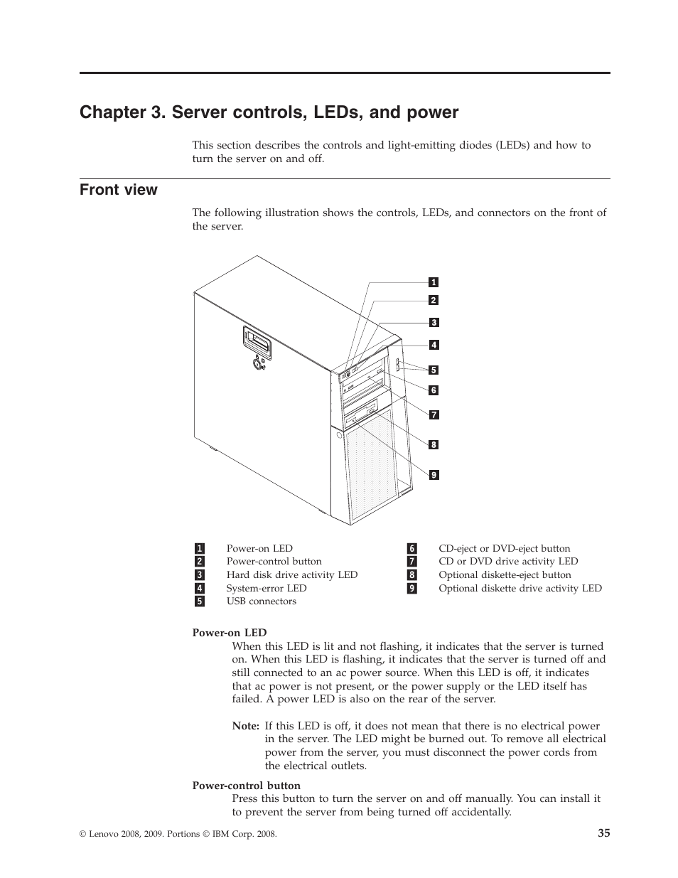 Chapter 3. server controls, leds, and power, Front view, Chapter | Server, Controls, Leds, Power, Front, View | Lenovo THINKSERVER TS100 6434 User Manual | Page 49 / 110