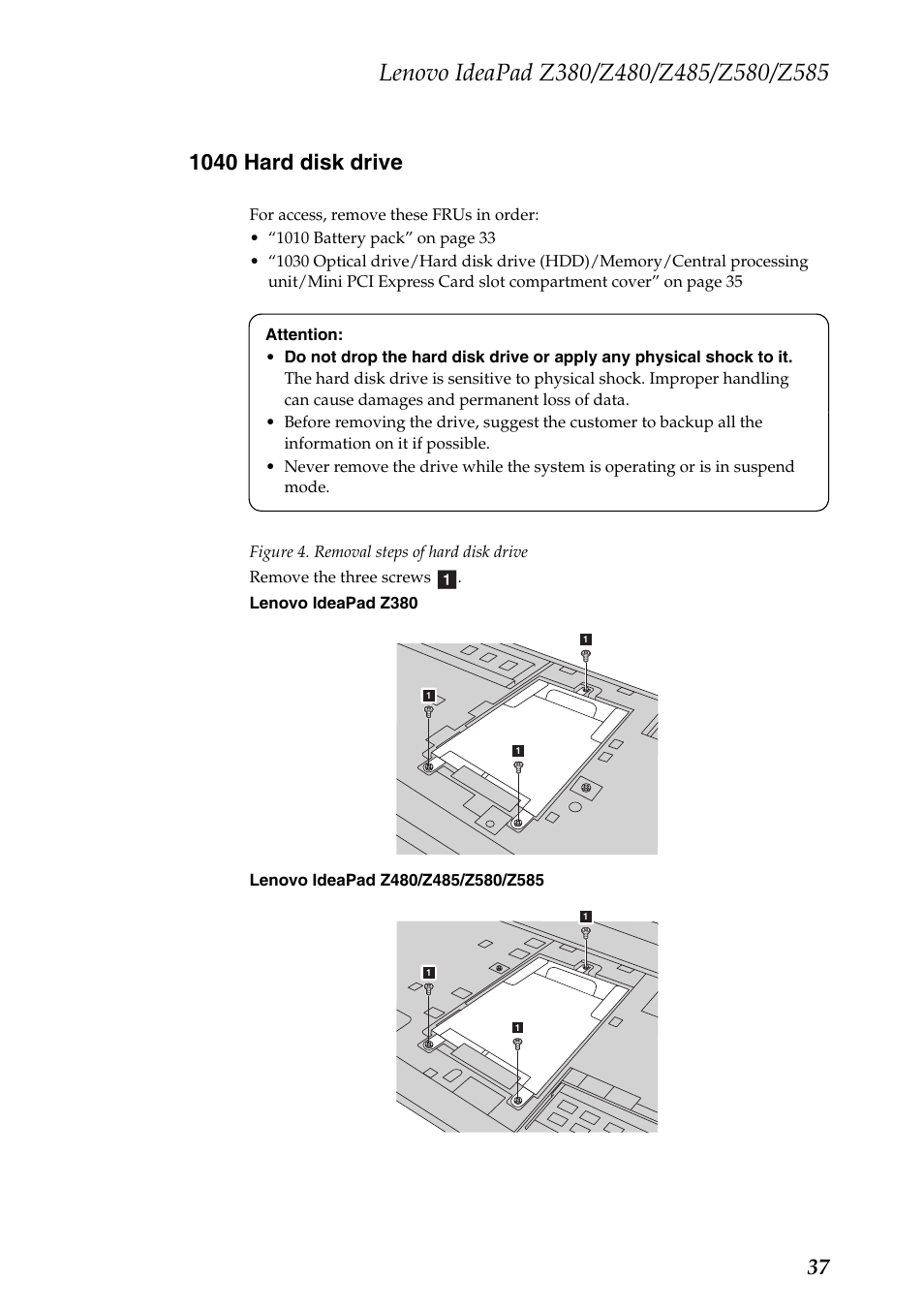 1040 hard disk drive | Lenovo Z480 User Manual | Page 41 / 132