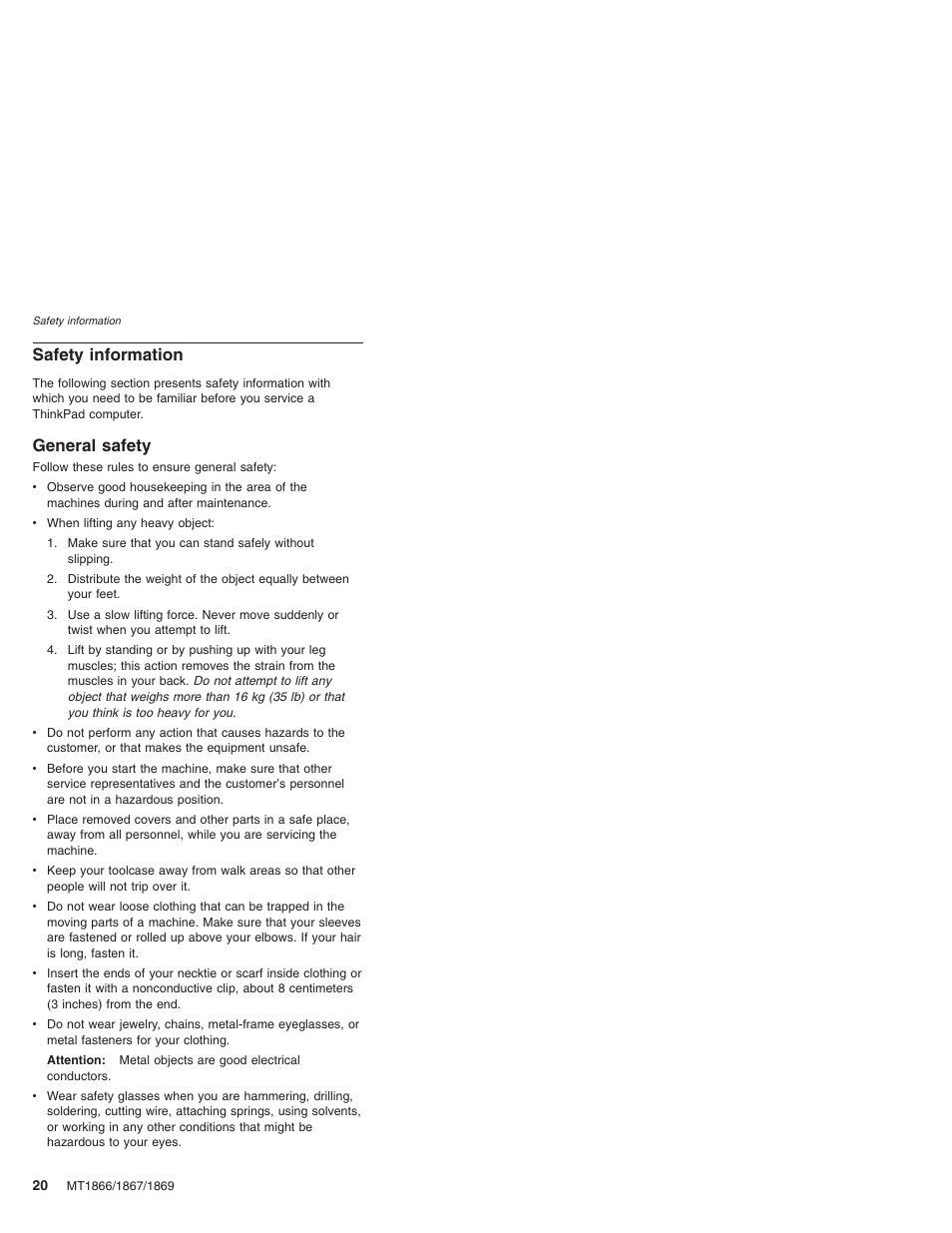 Safety information, General safety, Safety | Information, General | Lenovo ThinkPad X41 Tablet MT 1867 User Manual | Page 24 / 140