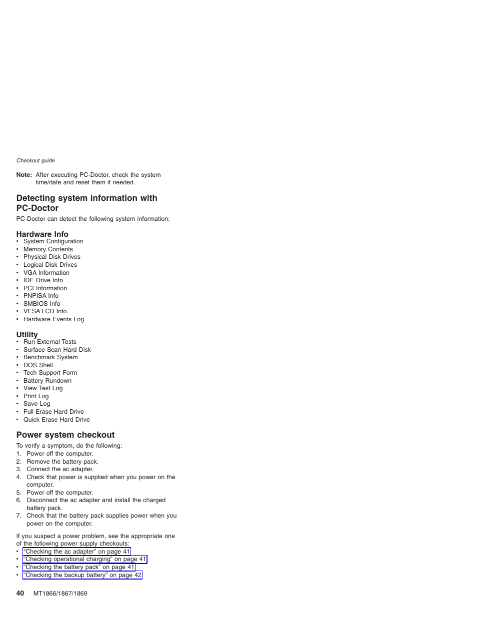 Detecting system information with pc-doctor, Hardware info, Utility | Power system checkout, Detecting, System, Information, With, Pc-doctor, Power | Lenovo ThinkPad X41 Tablet MT 1867 User Manual | Page 44 / 140