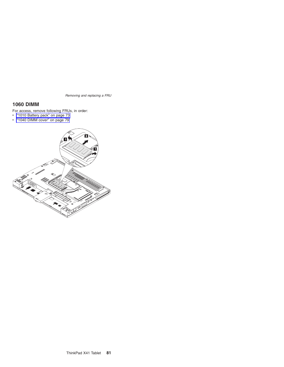 1060 dimm, Dimm | Lenovo ThinkPad X41 Tablet MT 1867 User Manual | Page 85 / 140