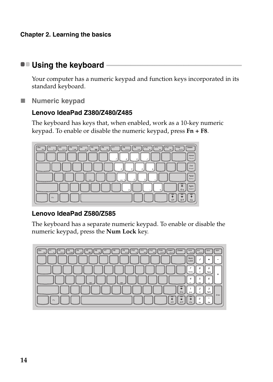 Using the keyboard | Lenovo Z580 User Manual | Page 18 / 59