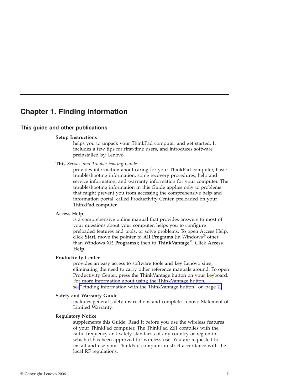 Chapter 1. finding information, This guide and other publications, Chapter | Finding, Information, This, Guide, Other, Publications | Lenovo Z61t User Manual | Page 9 / 76