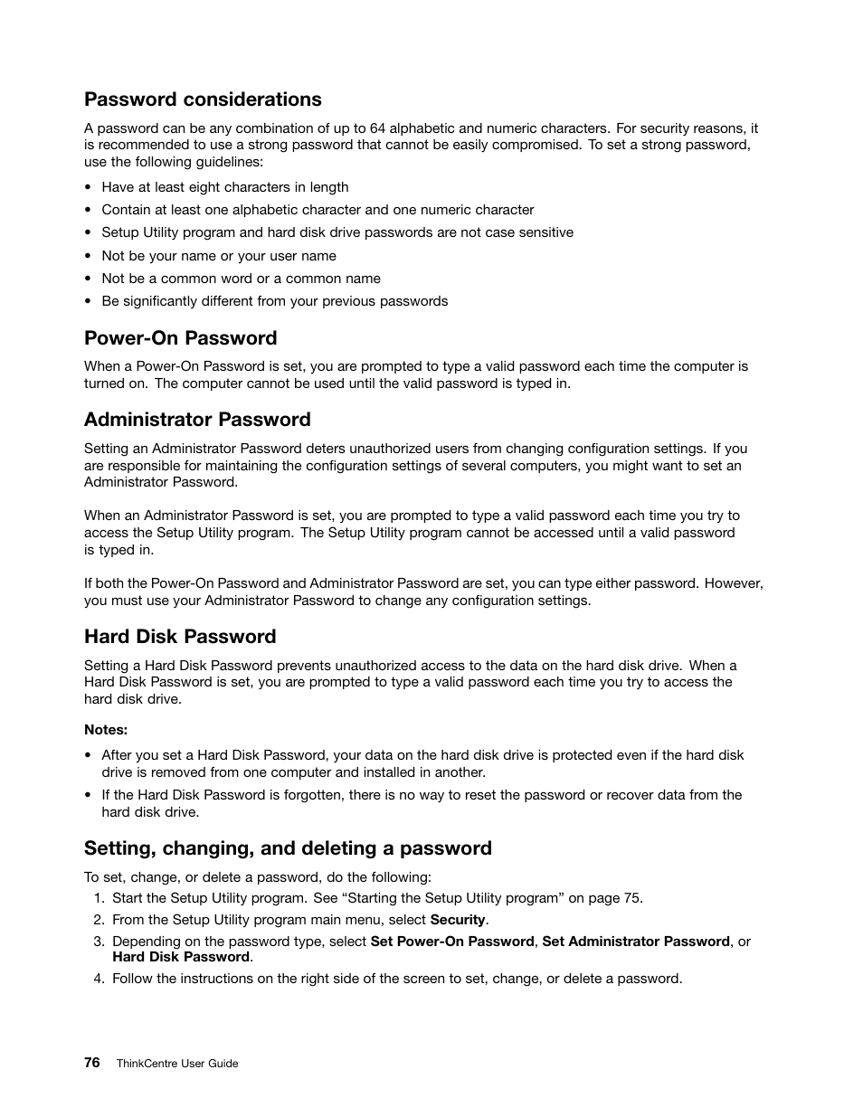 Password considerations, Power-on password, Administrator password | Hard disk password, Setting, changing, and deleting a password | Lenovo THINKCENTRE 4473 User Manual | Page 90 / 142