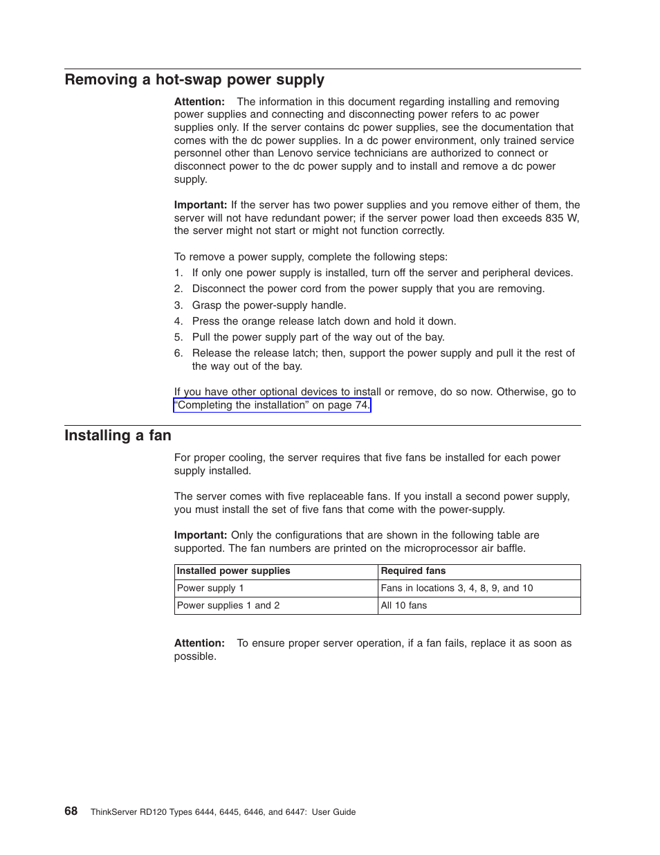 Removing a hot-swap power supply, Installing a fan, Removing | Hot-swap, Power, Supply, Installing | Lenovo RD120 User Manual | Page 82 / 118