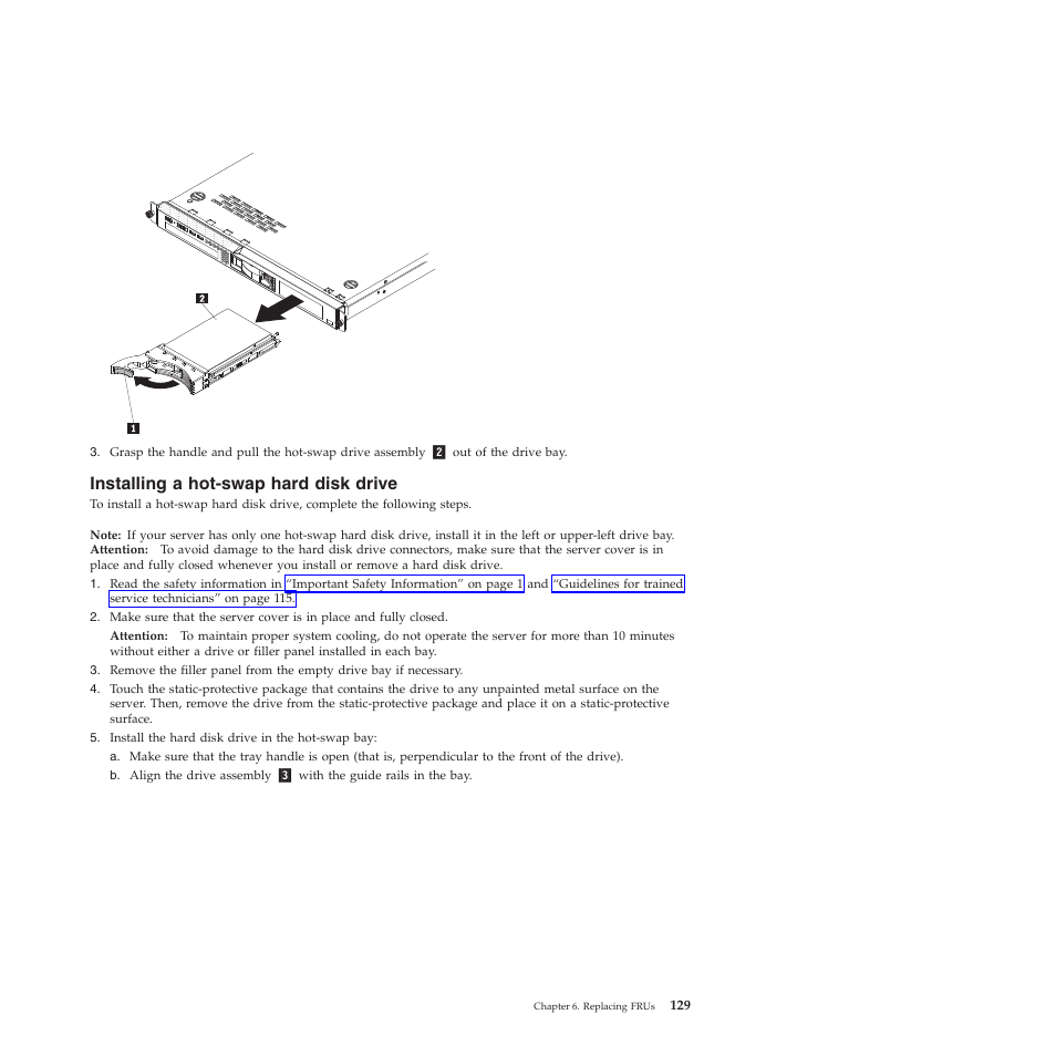 Installing a hot-swap hard disk drive | Lenovo THINKSERVER RS210 User Manual | Page 137 / 244