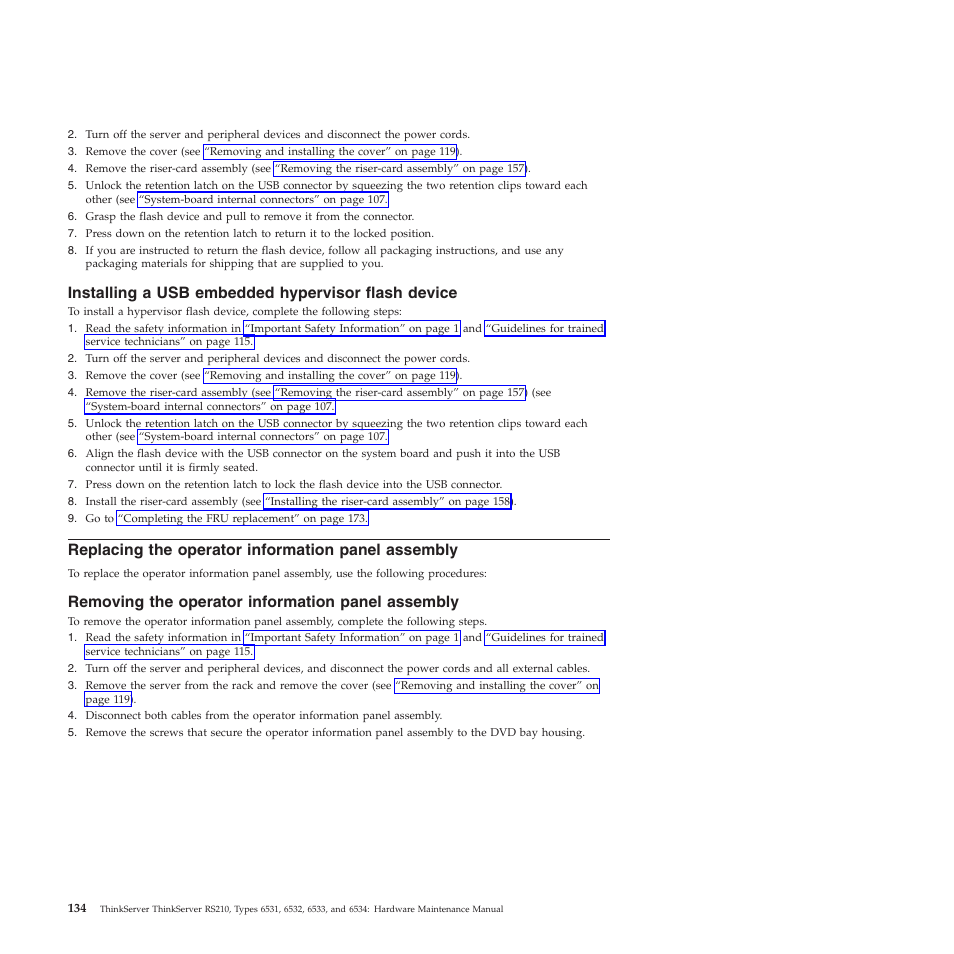 Installing a usb embedded hypervisor flash device, Replacing the operator information panel assembly, Removing the operator information panel assembly | Lenovo THINKSERVER RS210 User Manual | Page 142 / 244