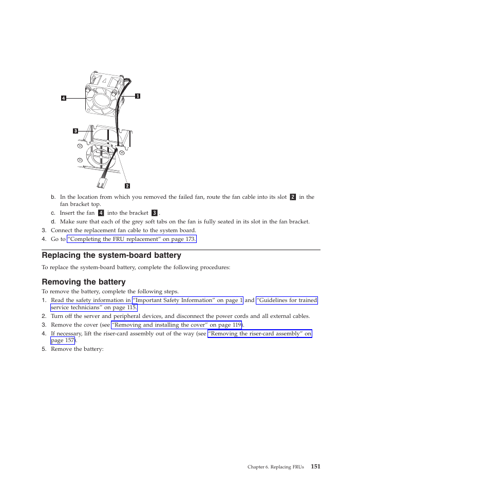 Replacing the system-board battery, Removing the battery | Lenovo THINKSERVER RS210 User Manual | Page 159 / 244