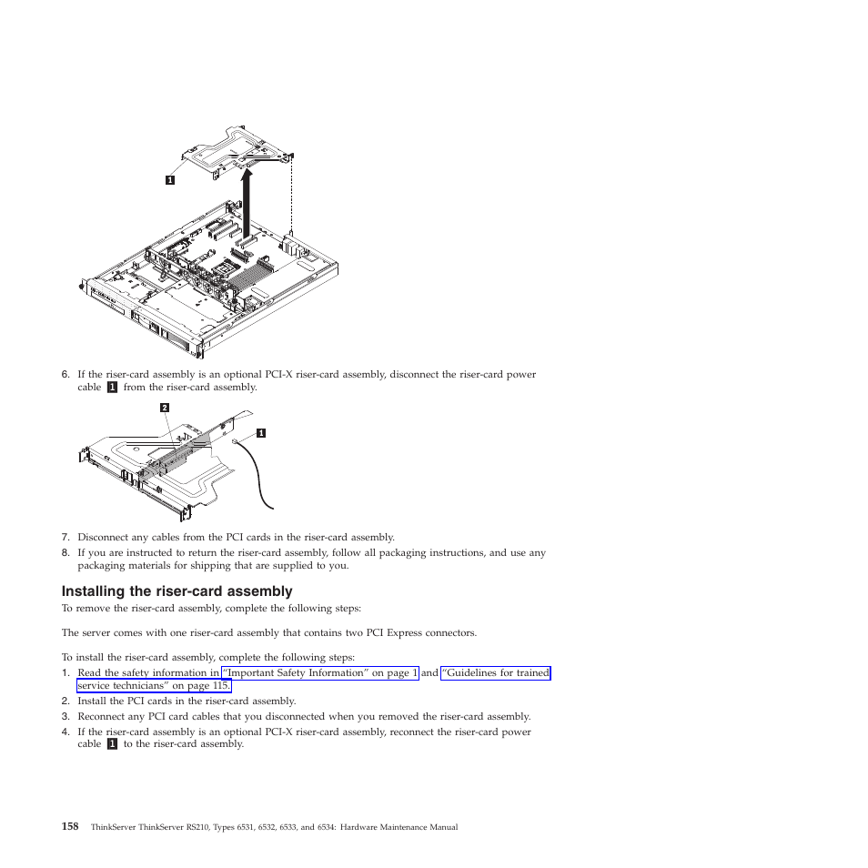 Installing the riser-card assembly | Lenovo THINKSERVER RS210 User Manual | Page 166 / 244