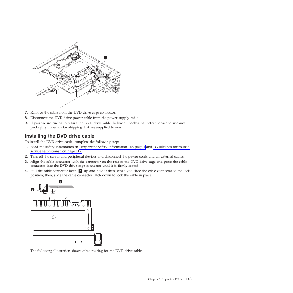 Installing the dvd drive cable | Lenovo THINKSERVER RS210 User Manual | Page 171 / 244