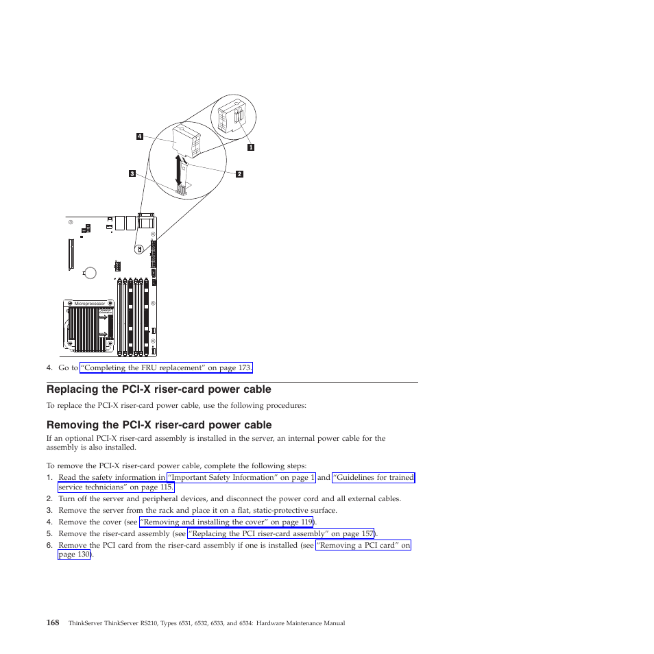 Replacing the pci-x riser-card power cable, Removing the pci-x riser-card power cable | Lenovo THINKSERVER RS210 User Manual | Page 176 / 244