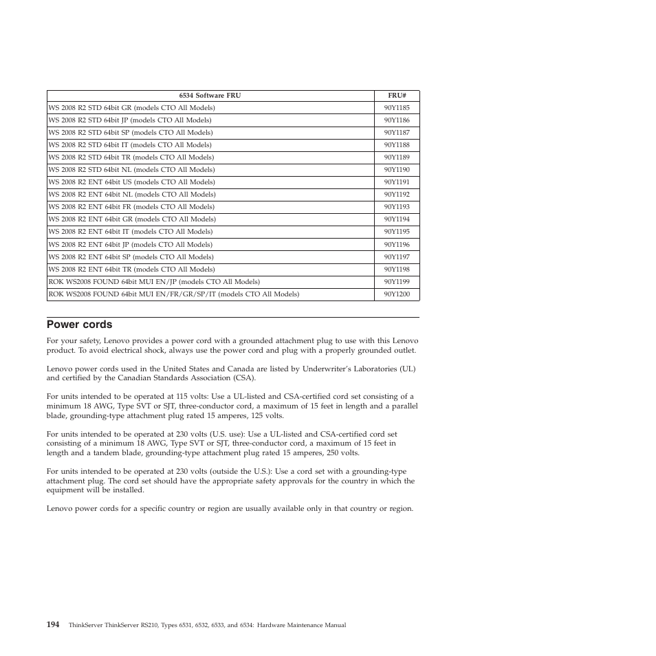 Power cords | Lenovo THINKSERVER RS210 User Manual | Page 202 / 244