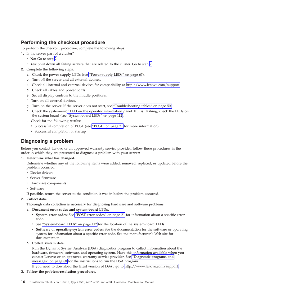 Performing the checkout procedure, Diagnosing a problem | Lenovo THINKSERVER RS210 User Manual | Page 24 / 244