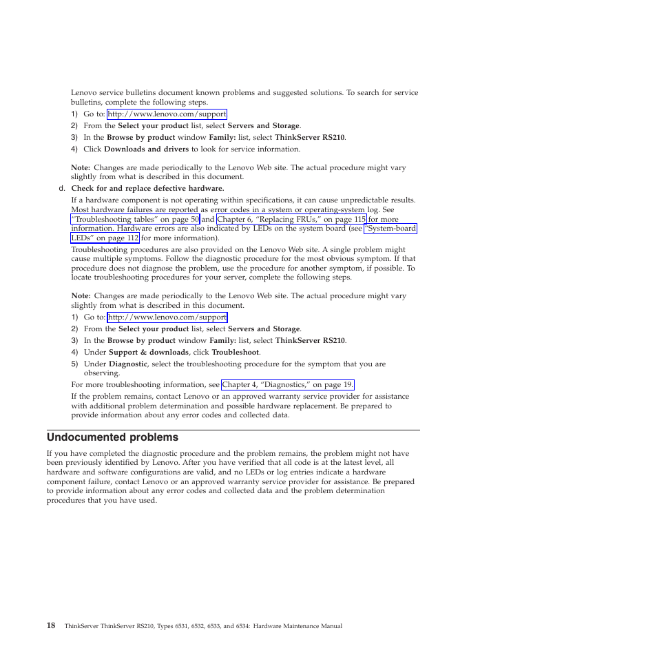 Undocumented problems | Lenovo THINKSERVER RS210 User Manual | Page 26 / 244