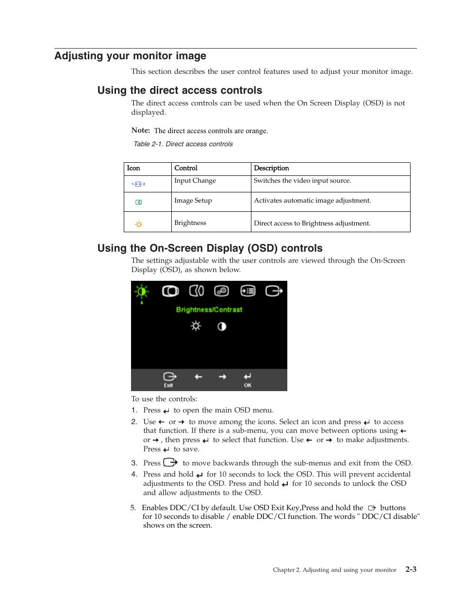 Adjusting your monitor image, Using the direct access controls, Using the on-screen display (osd) controls | Adjusting, Your, Monitor, Image, Using, Direct, Access | Lenovo ThinkVision L1900 User Manual | Page 12 / 29