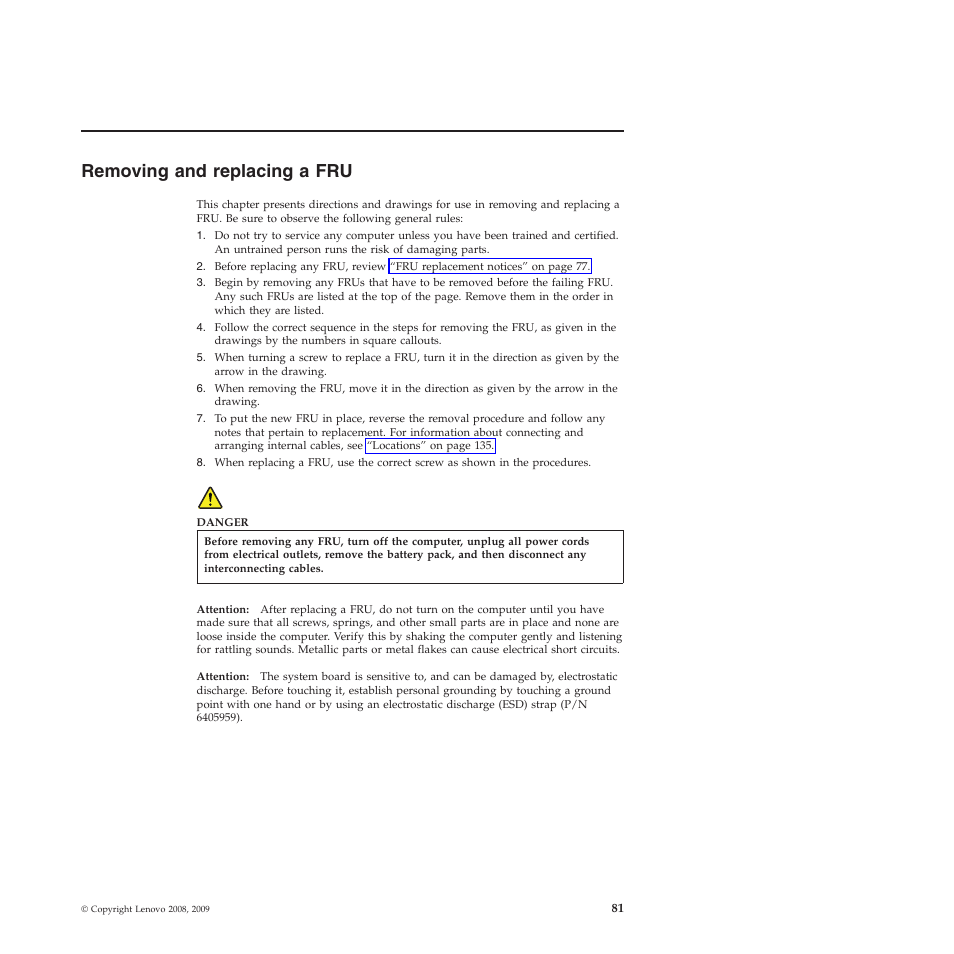 Removing and replacing a fru | Lenovo X301 User Manual | Page 89 / 180