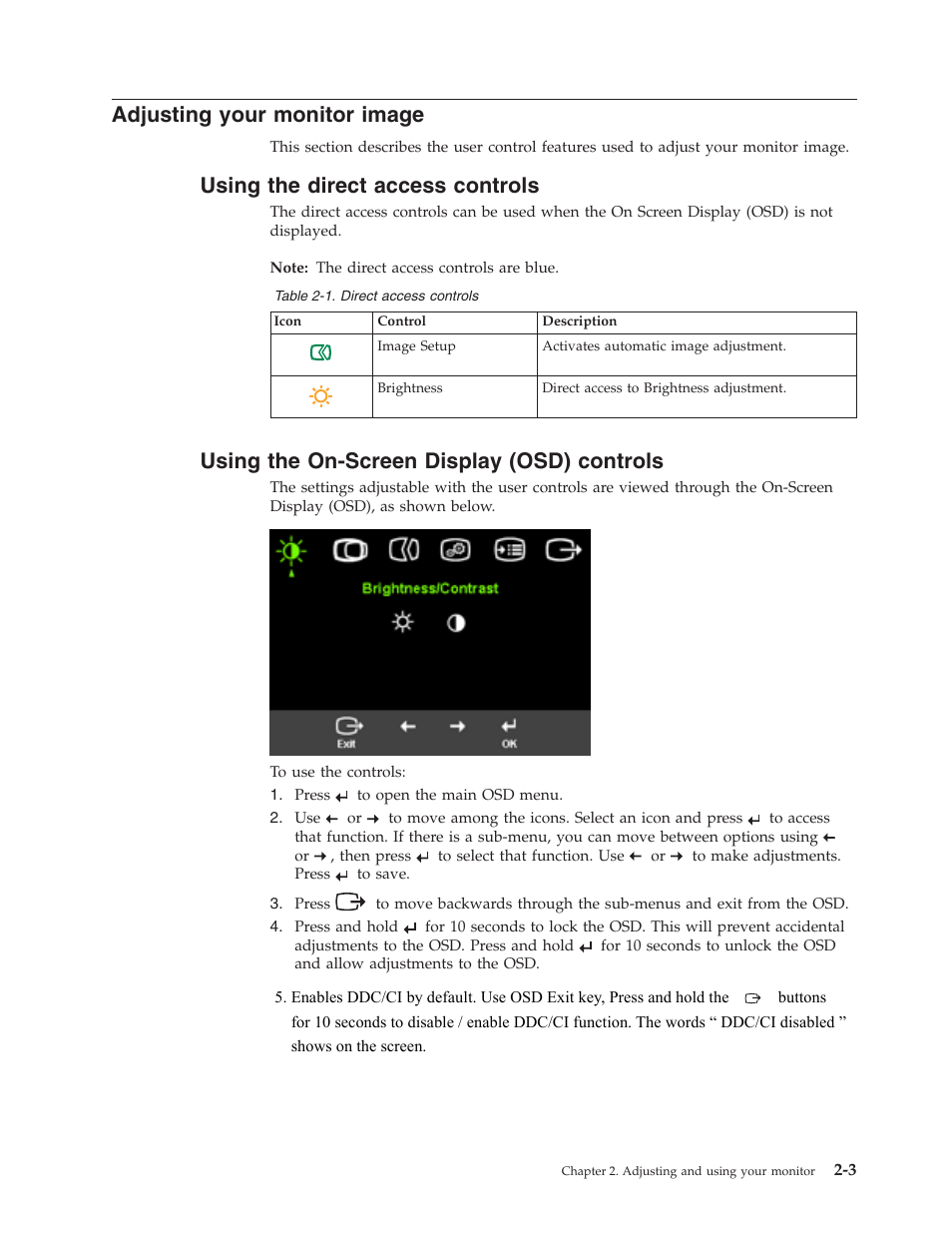 Adjusting your monitor image, Using the direct access controls, Using the on-screen display (osd) controls | Adjusting, Your, Monitor, Image, Using, Direct, Access | Lenovo ThinkVision L174 User Manual | Page 12 / 31