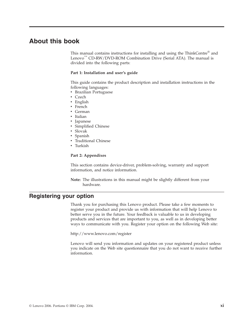 About this book, Registering your option, About | This, Book, Registering, Your, Option | Lenovo ThinkCentre 41N5624 User Manual | Page 13 / 66