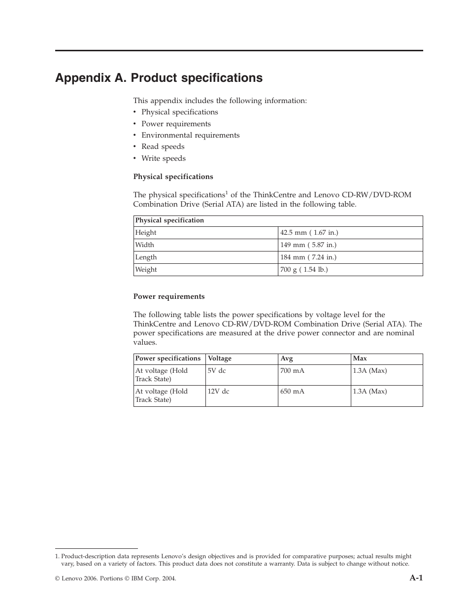 Appendix a. product specifications, Appendix, Product | Specifications | Lenovo ThinkCentre 41N5624 User Manual | Page 27 / 66