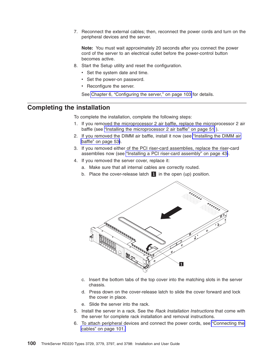 Completing the installation, Completing, Installation | Lenovo 3797 User Manual | Page 116 / 188
