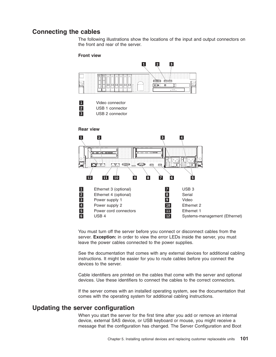 Connecting the cables, Updating the server configuration, Connecting | Cables, Updating, Server, Configuration | Lenovo 3797 User Manual | Page 117 / 188