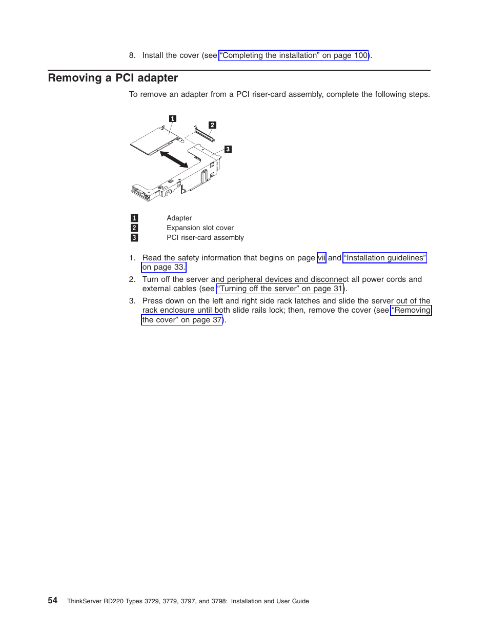 Removing a pci adapter, Removing, Adapter | Lenovo 3797 User Manual | Page 70 / 188